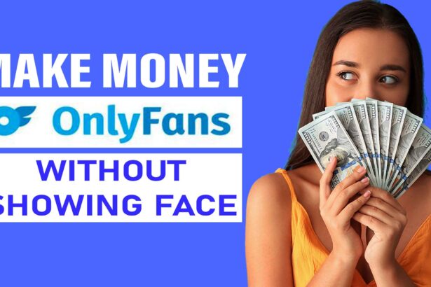 How to Make Money on OnlyFans Without Showing Your Face