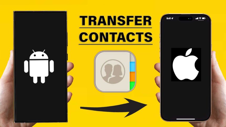 How to Transfer Contacts from Android to iPhone